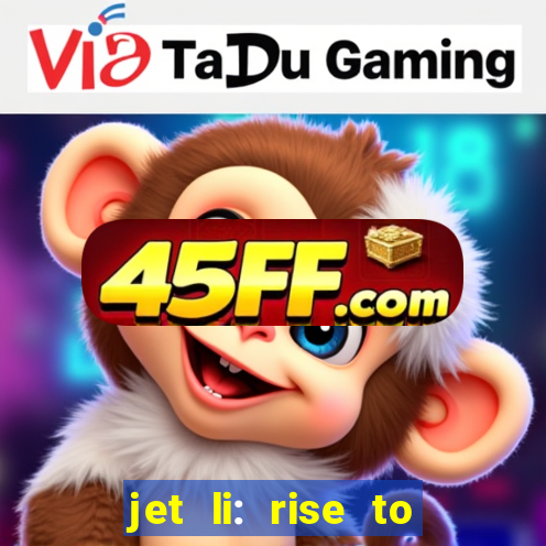 jet li: rise to honor ppsspp download